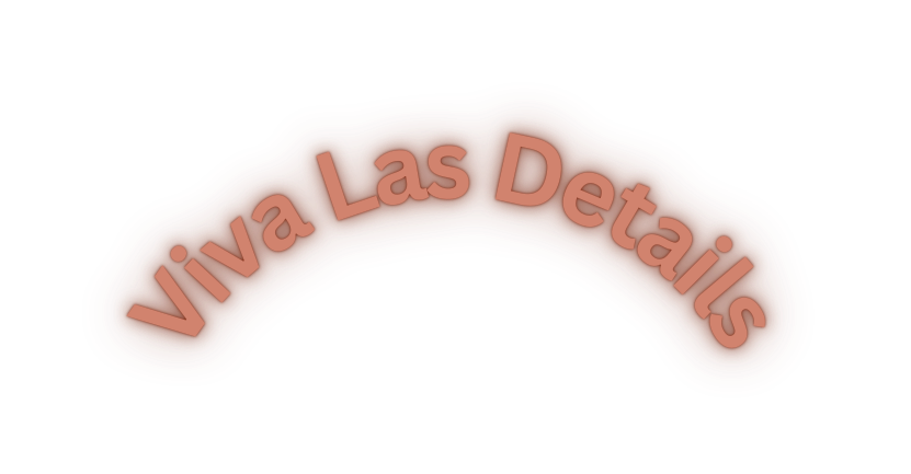 Viva Las Details